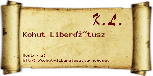Kohut Liberátusz névjegykártya